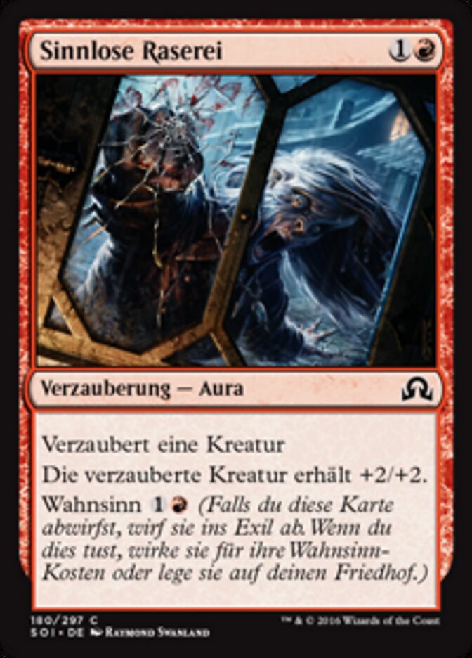 Sinnlose Raserei