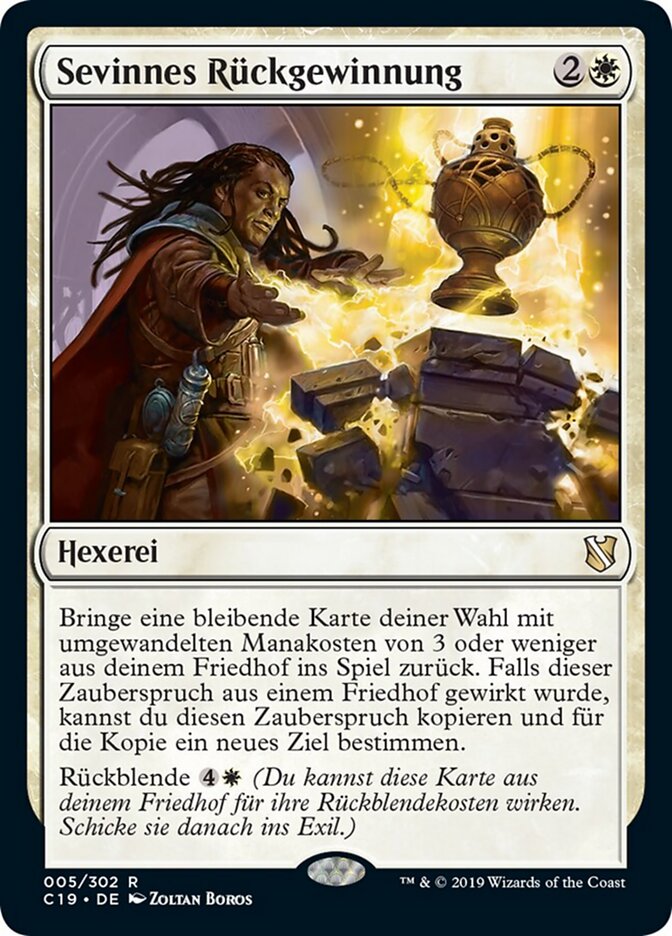 Sevinnes Rückgewinnung