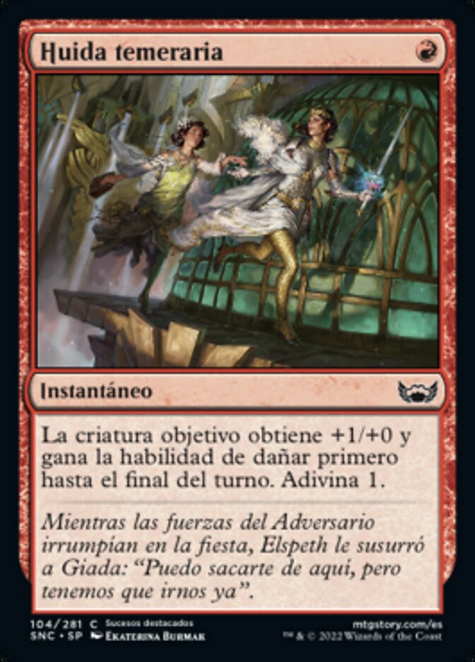 Huida temeraria