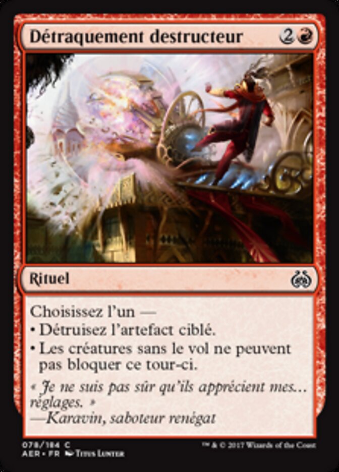 Détraquement destructeur