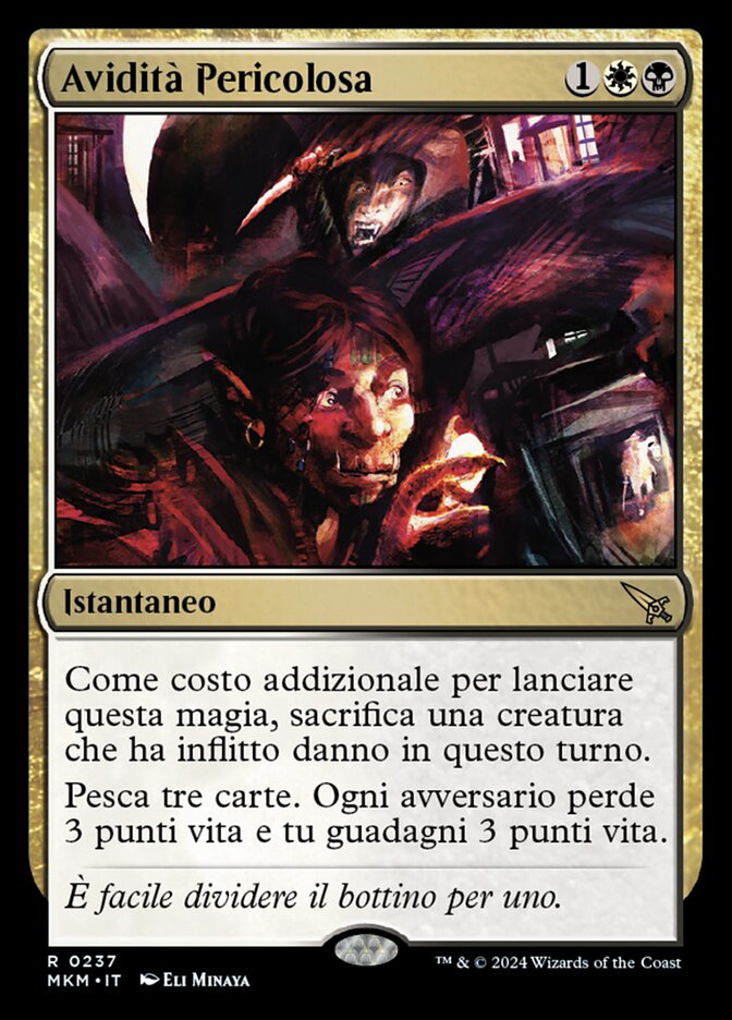 Avidità Pericolosa