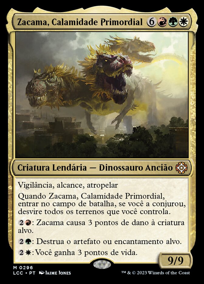 Zacama, Calamidade Primordial