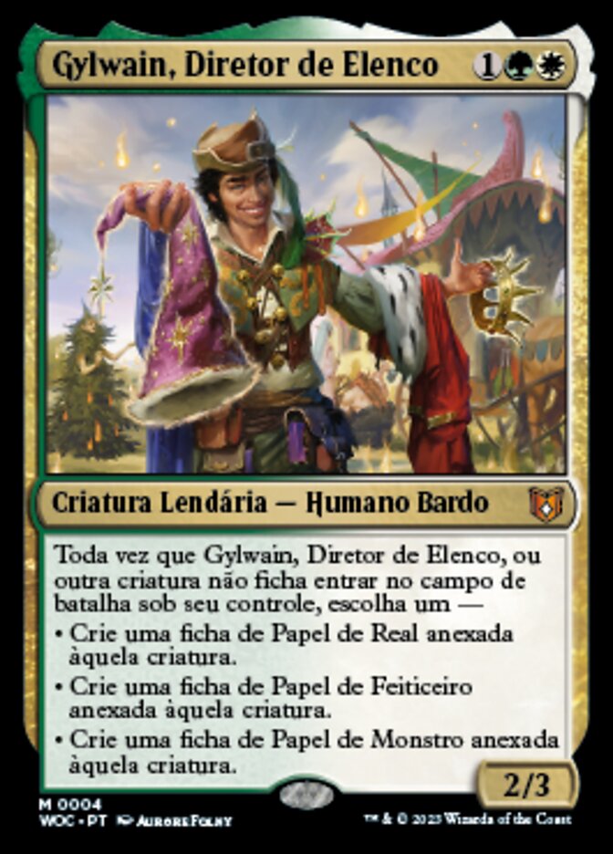 Gylwain, Diretor de Elenco