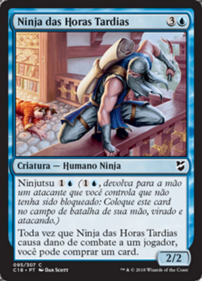 Ninja das Horas Tardias