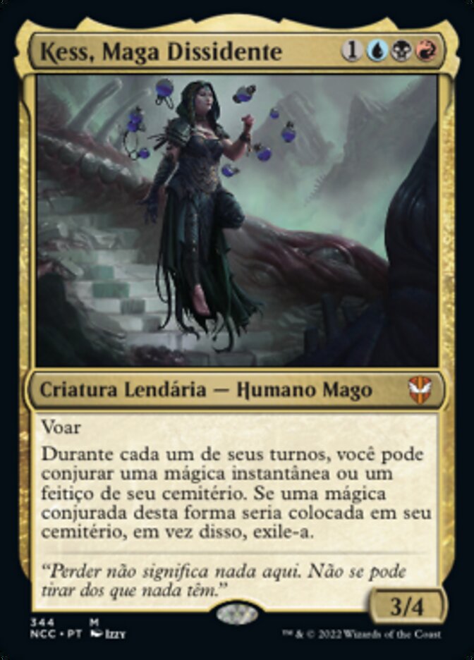 Kess, Maga Dissidente