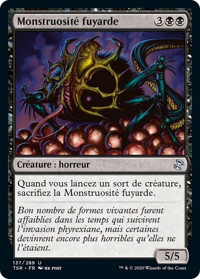 Monstruosité fuyarde