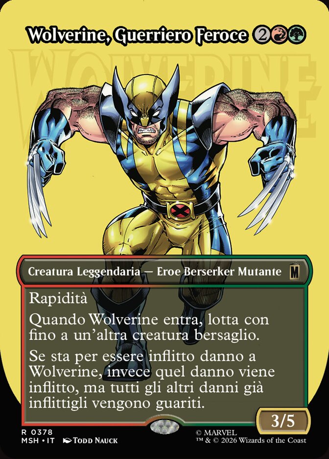 Wolverine, Guerriero Feroce