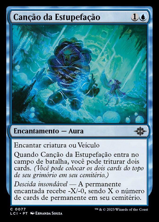 Canção da Estupefação