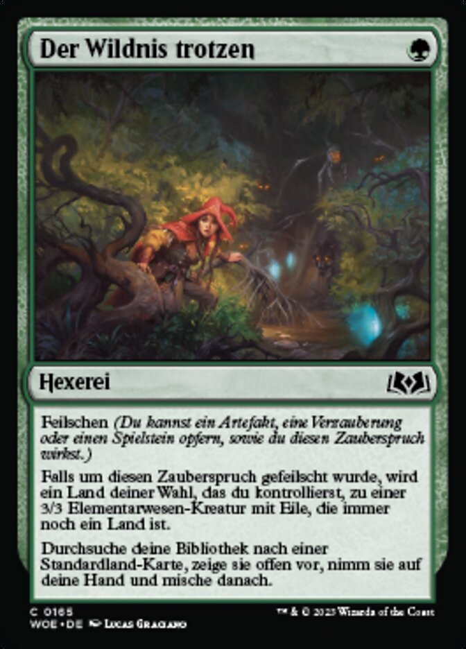 Der Wildnis trotzen