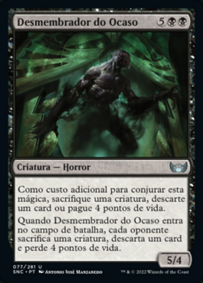 Desmembrador do Ocaso