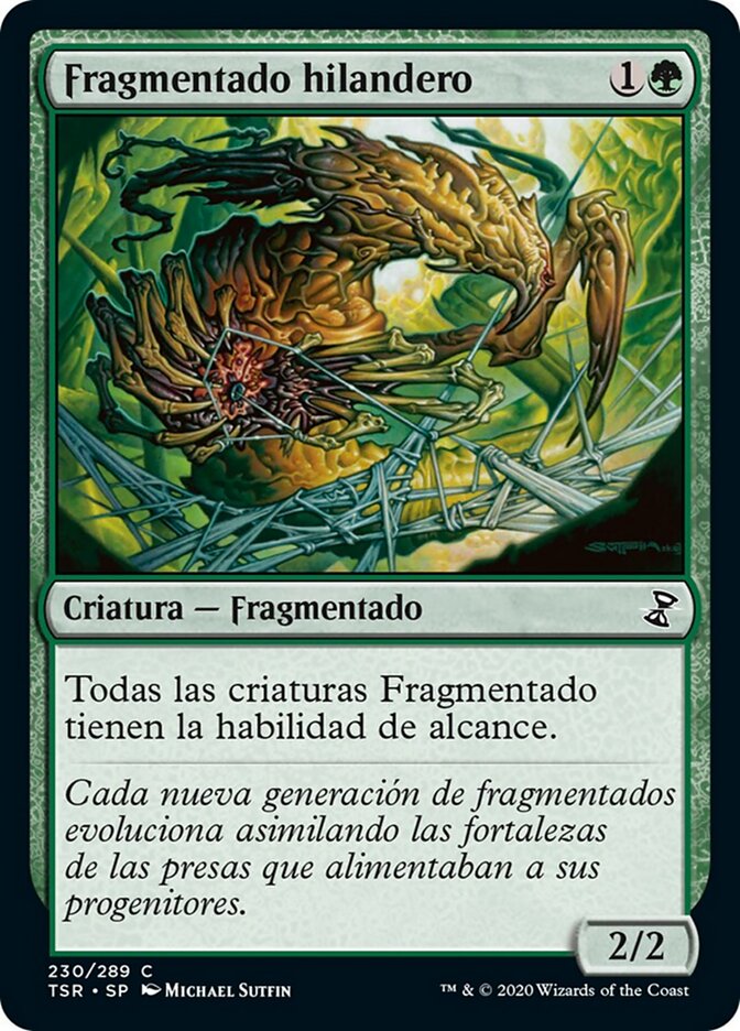 Fragmentado hilandero
