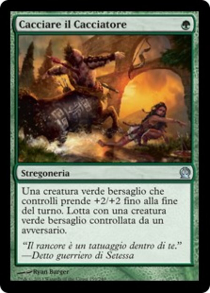 Cacciare il Cacciatore
