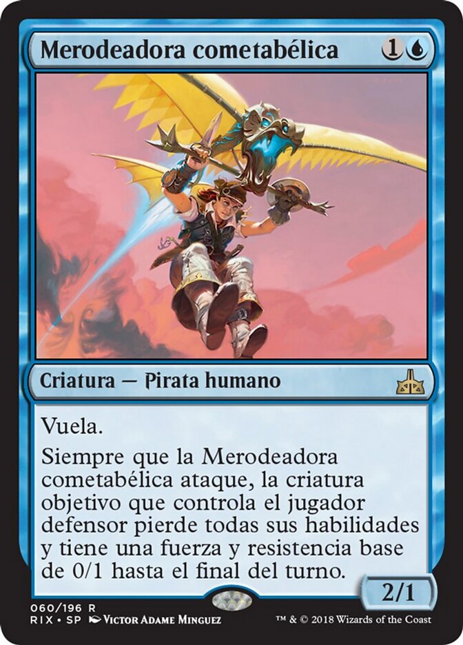 Merodeadora cometabélica