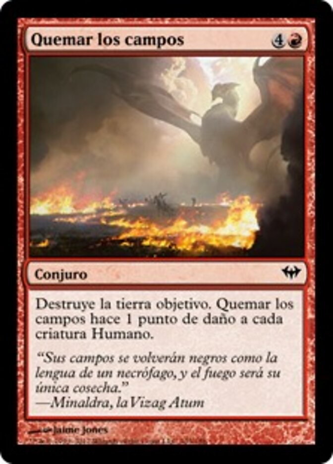 Quemar los campos