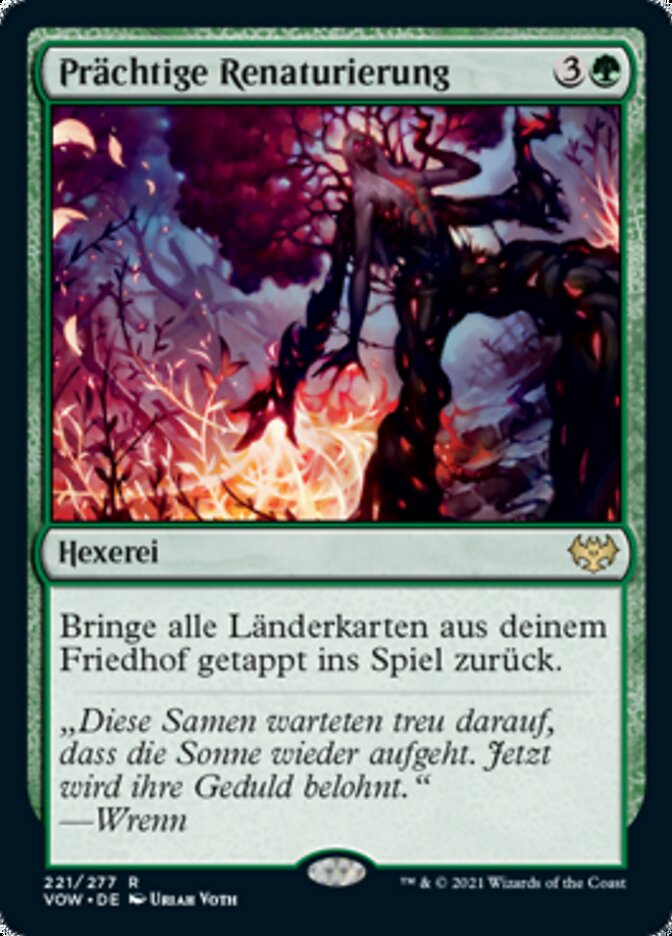 Prächtige Renaturierung
