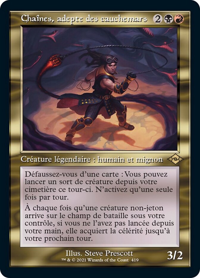 Chaînes, adepte des cauchemars