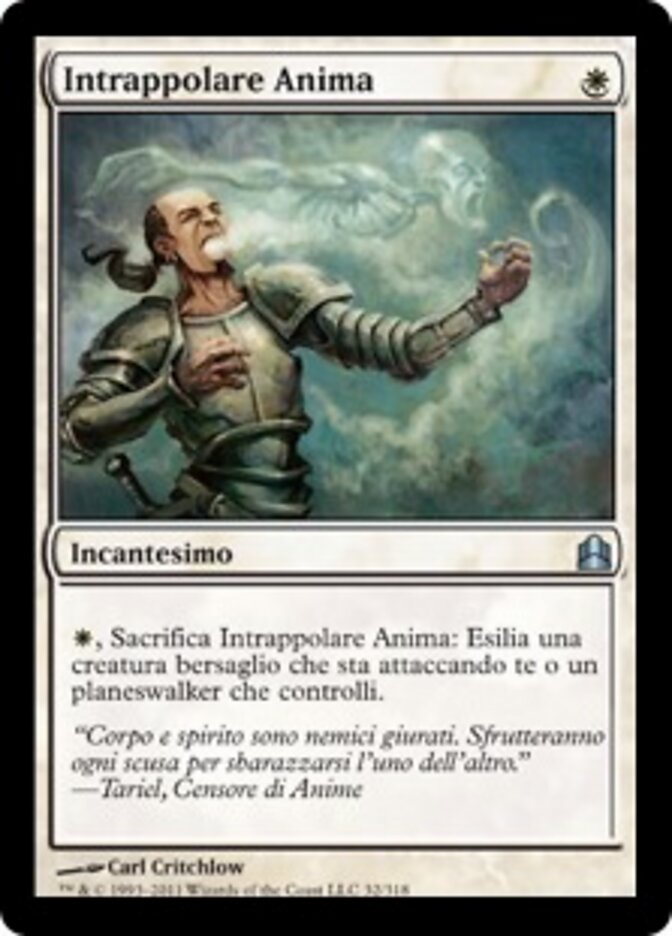 Intrappolare Anima