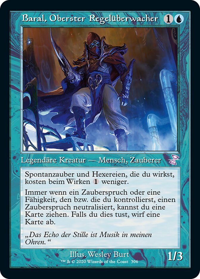 Baral, Oberster Regelüberwacher