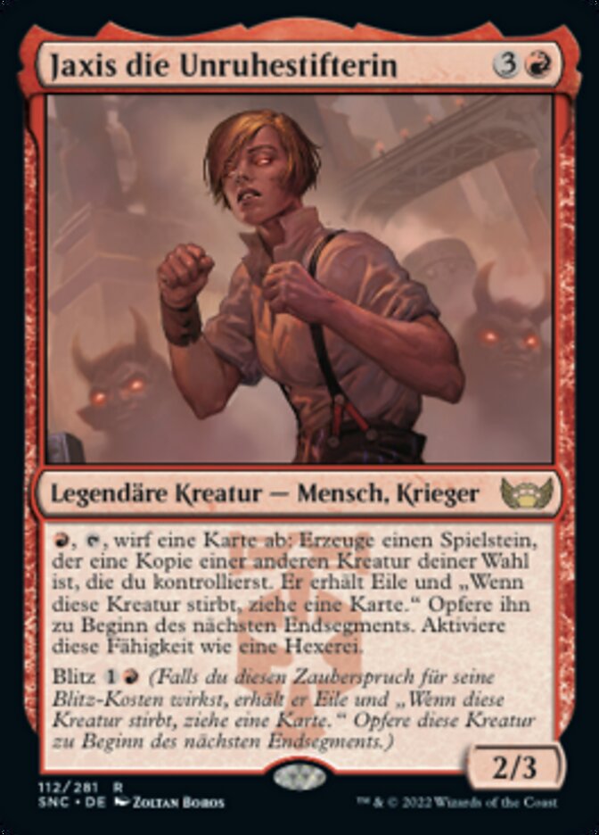 Jaxis die Unruhestifterin