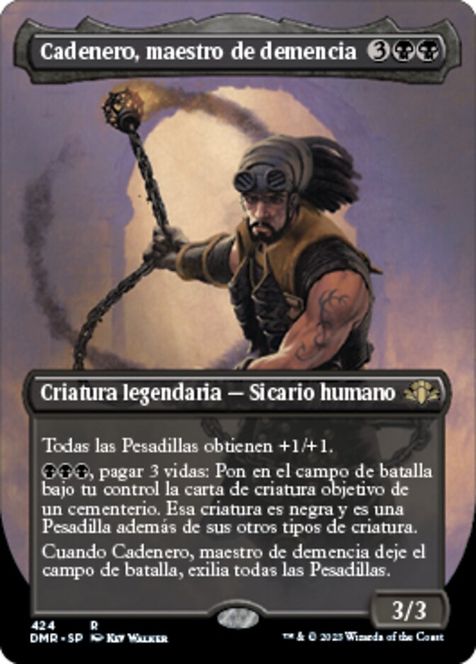 Cadenero, maestro de demencia