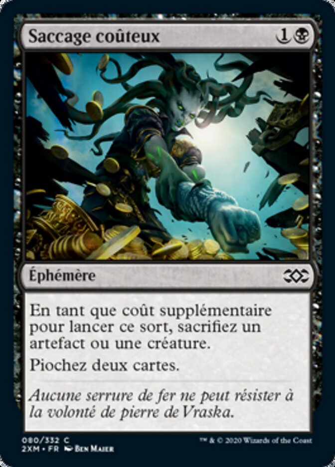 Saccage coûteux