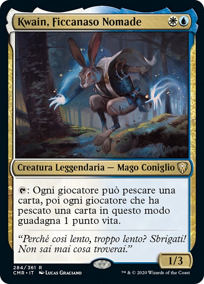 Kwain, Ficcanaso Nomade