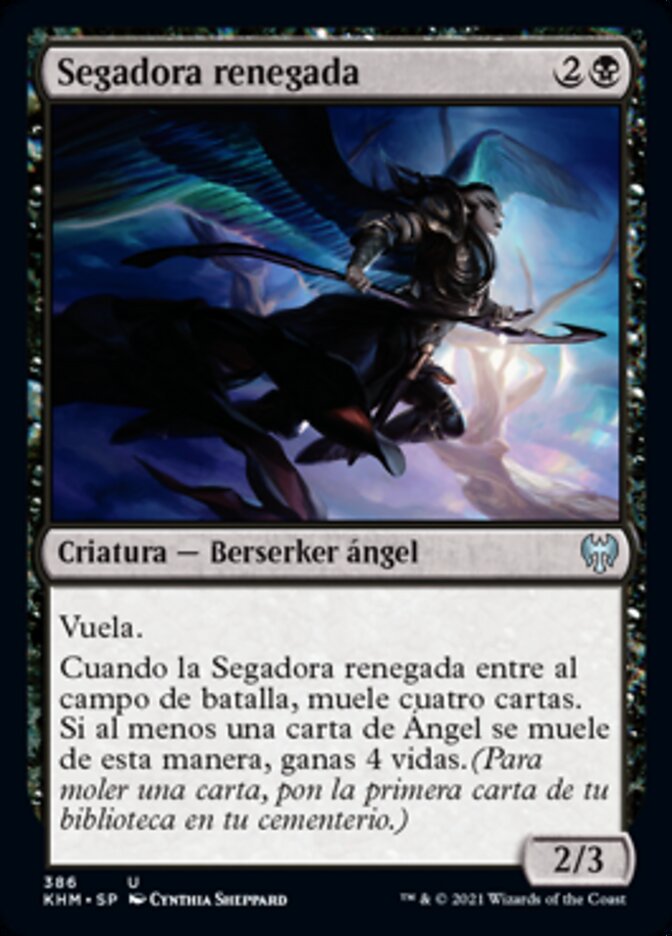 Segadora renegada