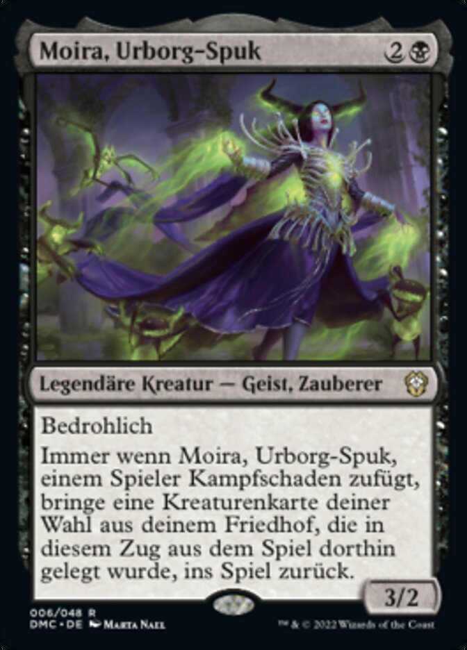 Moira, Urborg-Spuk