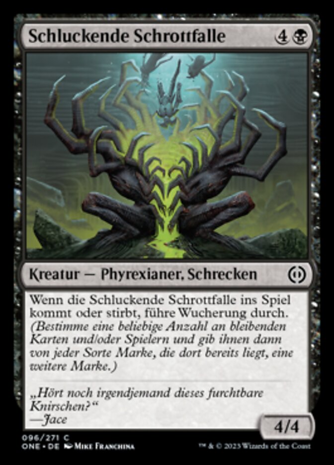 Schluckende Schrottfalle