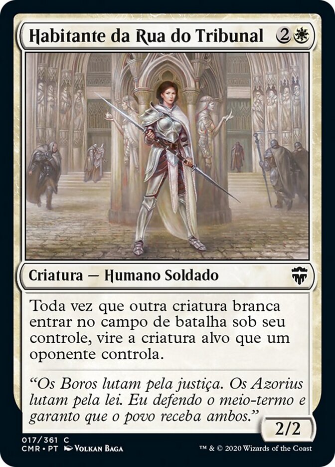 Habitante da Rua do Tribunal