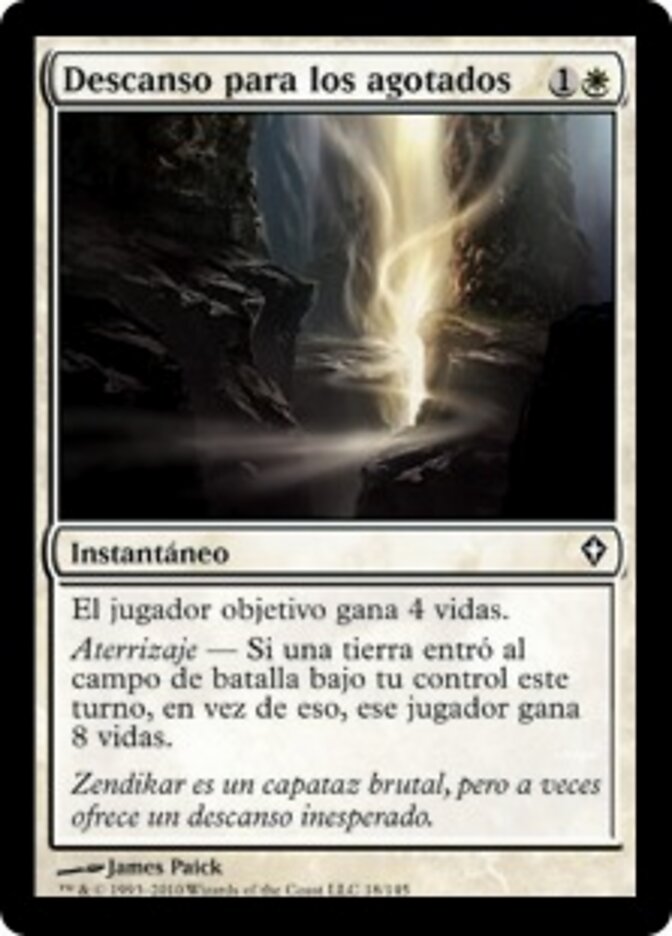 Descanso para los agotados