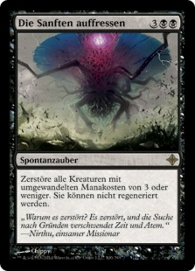 Die Sanften auffressen