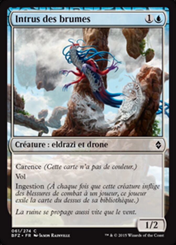 Intrus des brumes