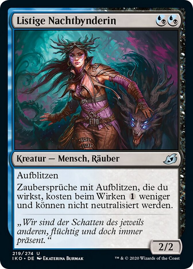 Listige Nachtbynderin