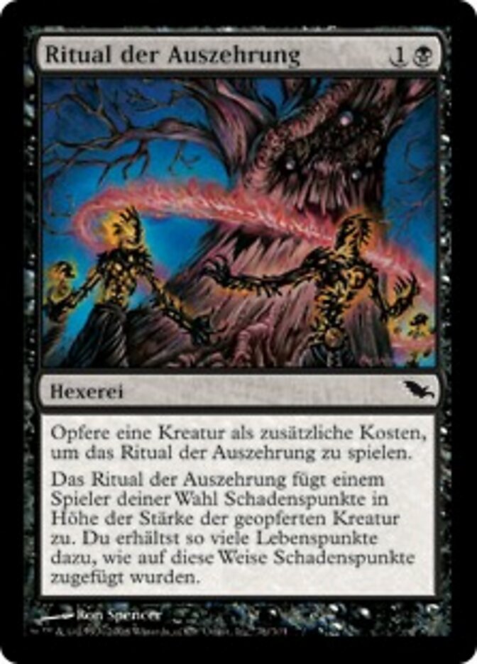 Ritual der Auszehrung
