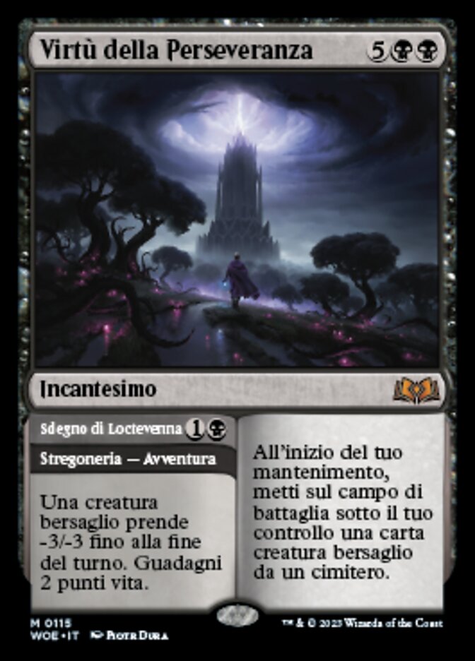 Virtue of Persistence // Locthwain Scorn