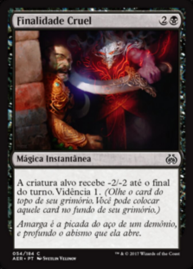 Finalidade Cruel