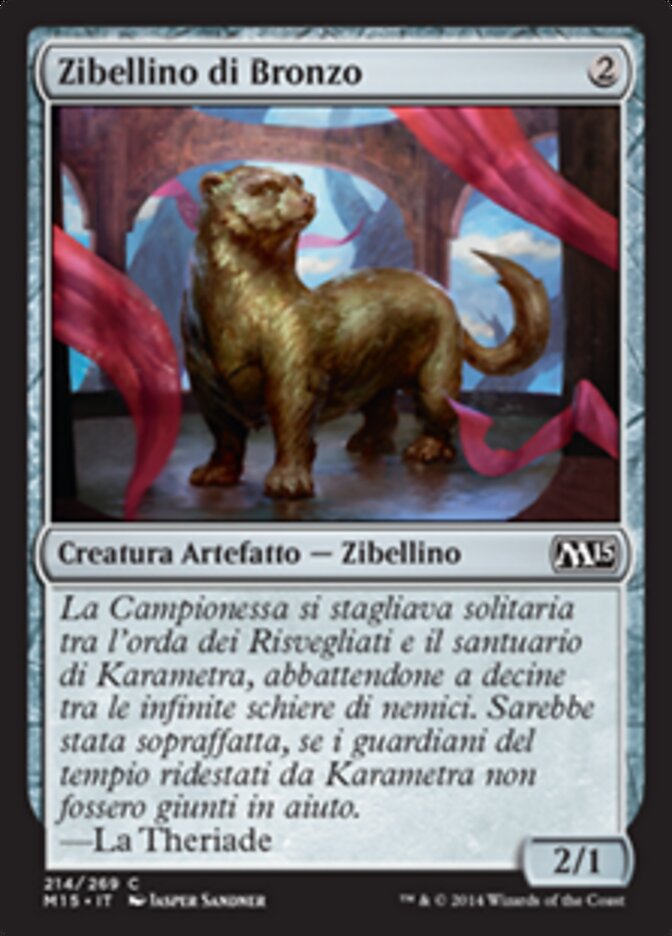 Zibellino di Bronzo