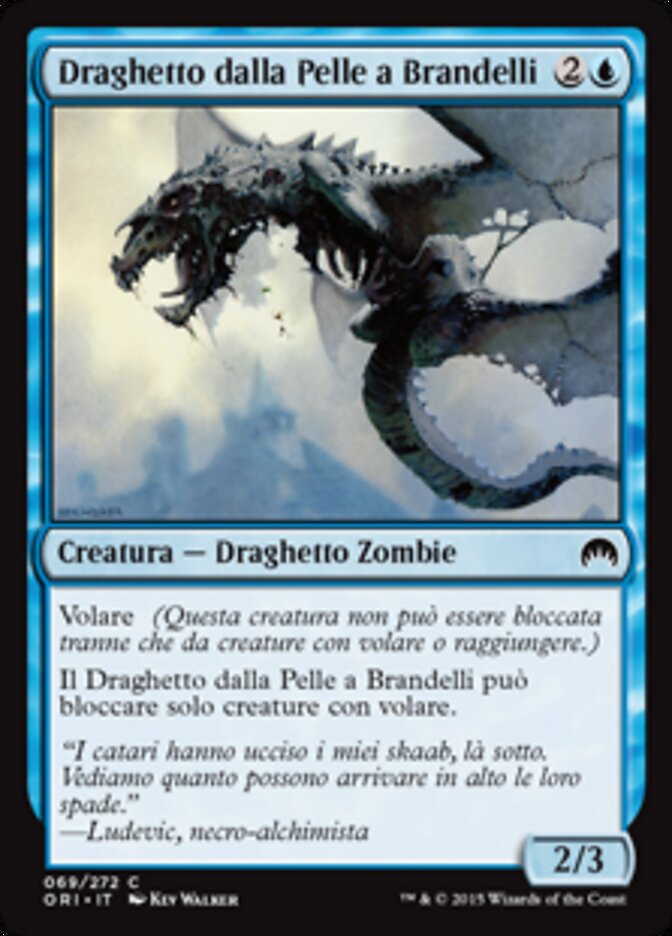 Draghetto dalla Pelle a Brandelli