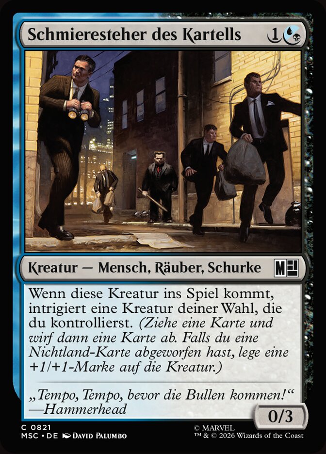 Schmieresteher des Kartells
