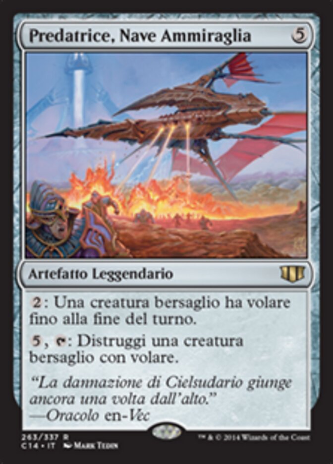 Predatrice, Nave Ammiraglia