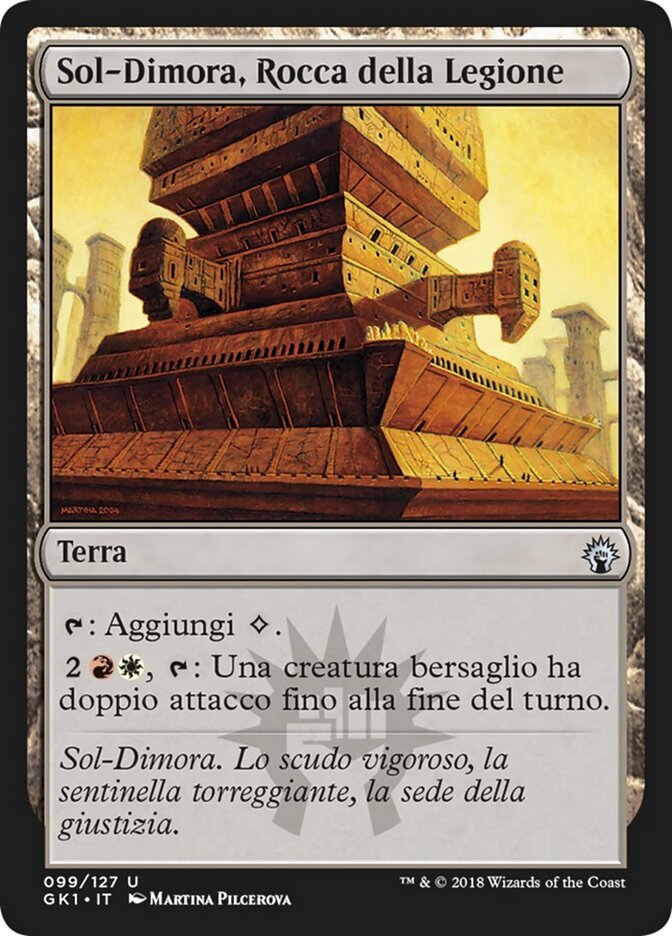 Sol-Dimora, Rocca della Legione