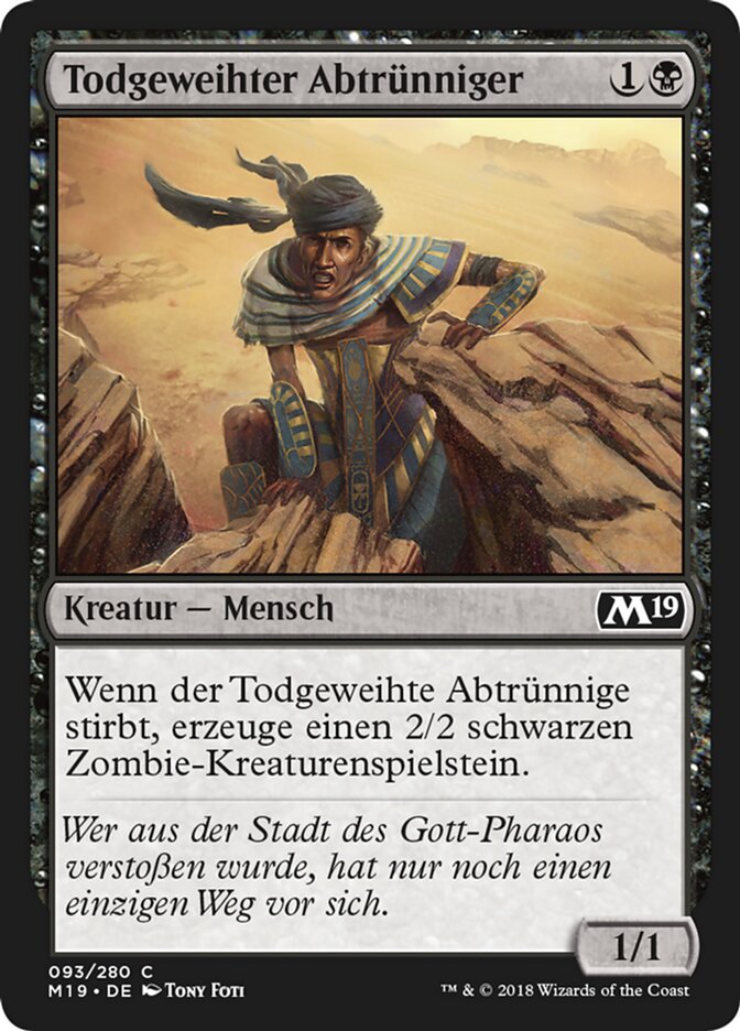 Todgeweihter Abtrünniger