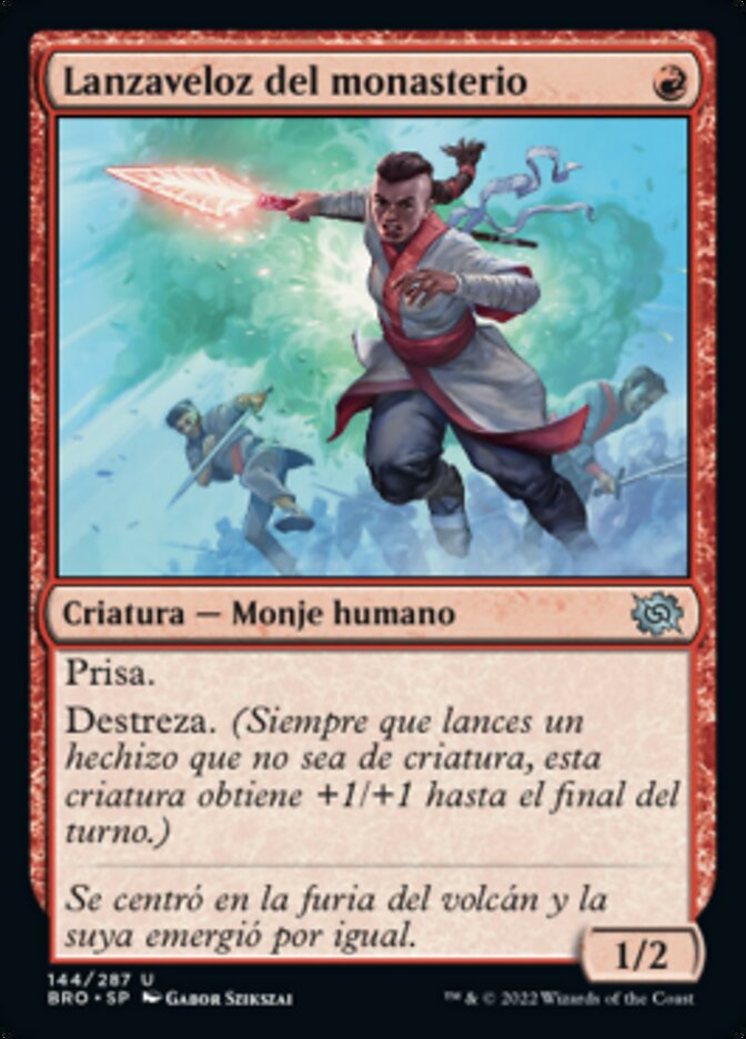 Lanzaveloz del monasterio