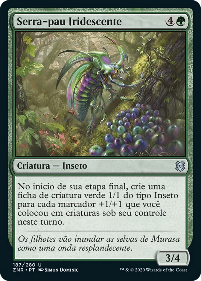 Serra-pau Iridescente