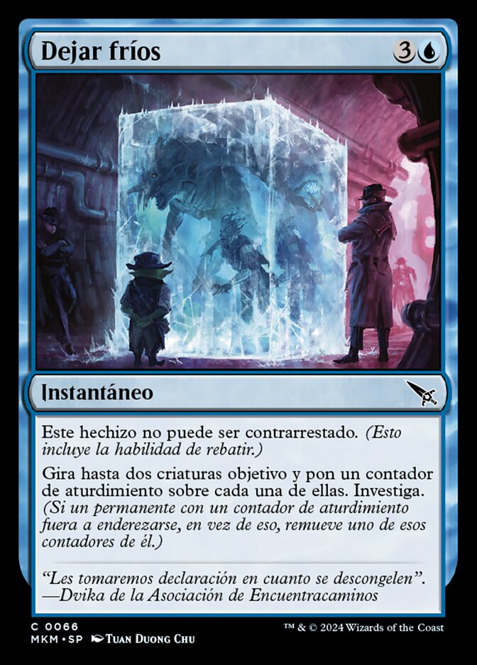 Dejar fríos