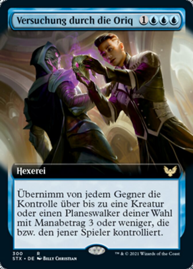 Versuchung durch die Oriq