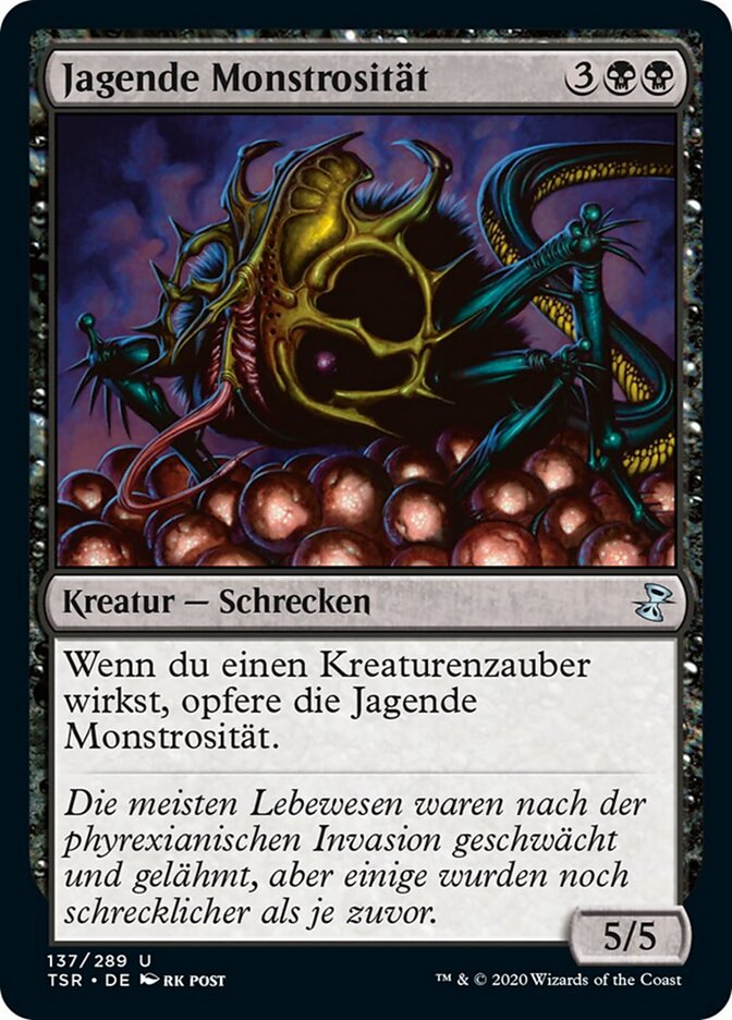 Jagende Monstrosität