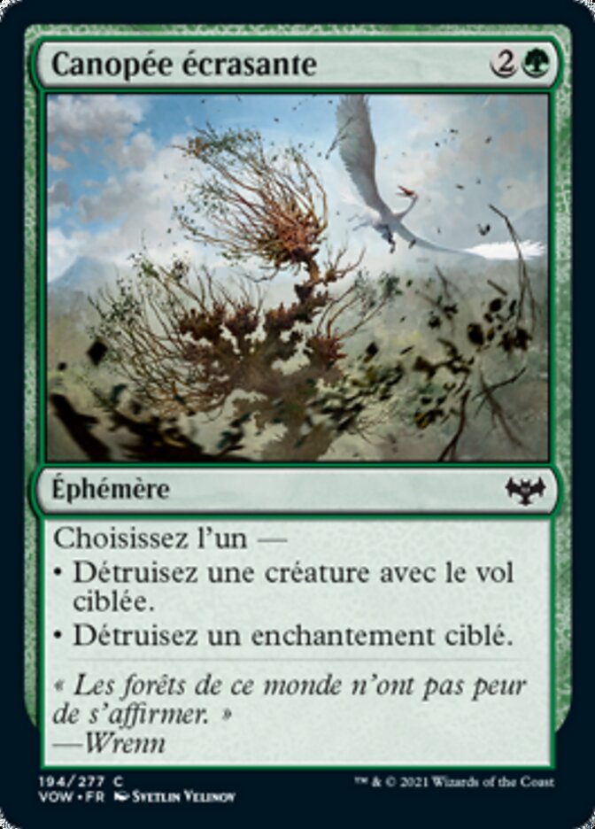 Canopée écrasante