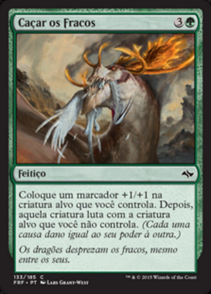 Caçar os Fracos